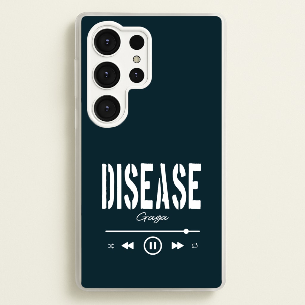 Gaga Disease Track - Lady Gaga Phone Case for Galaxy S25 Ultra
