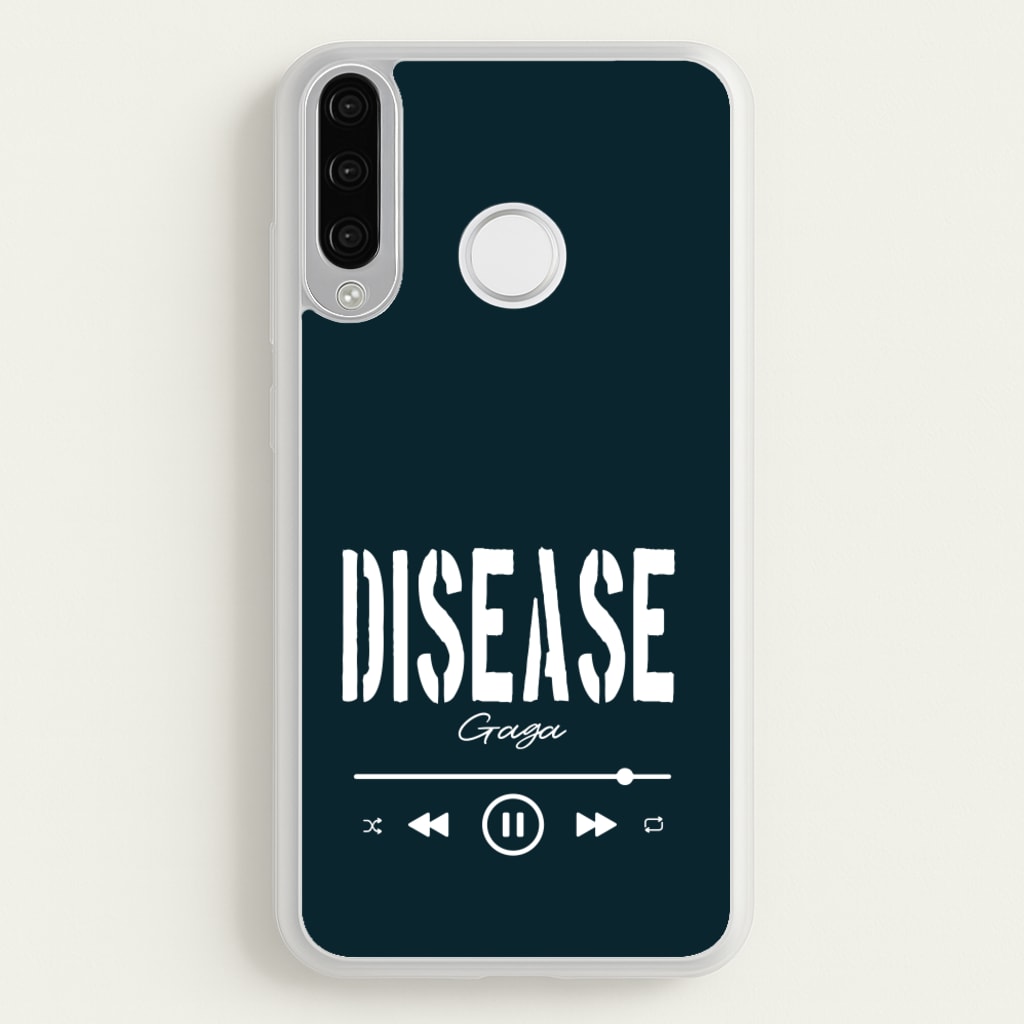 Gaga Disease Track - Lady Gaga Phone Case for Huawei P30 Lite