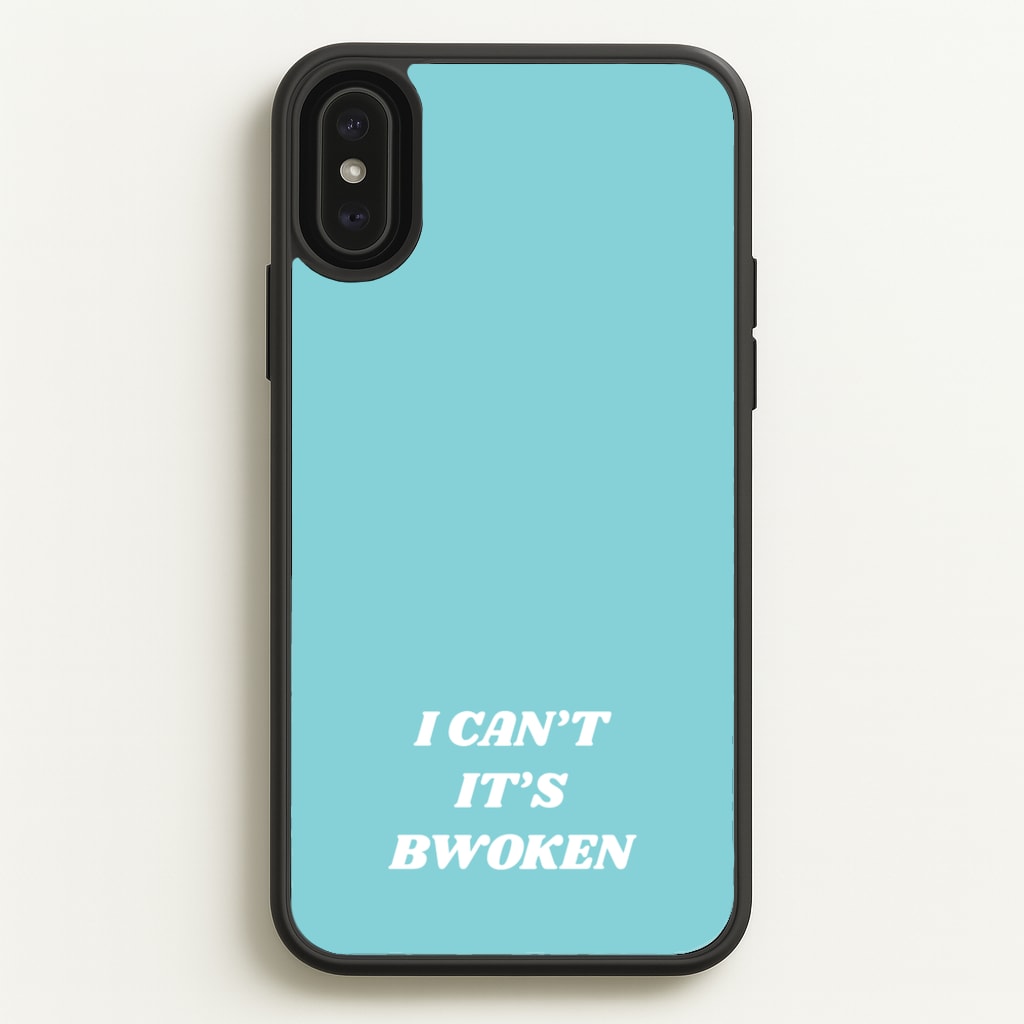 I Can't It's Bwoken - F1 Phone Case for iPhone XS Max