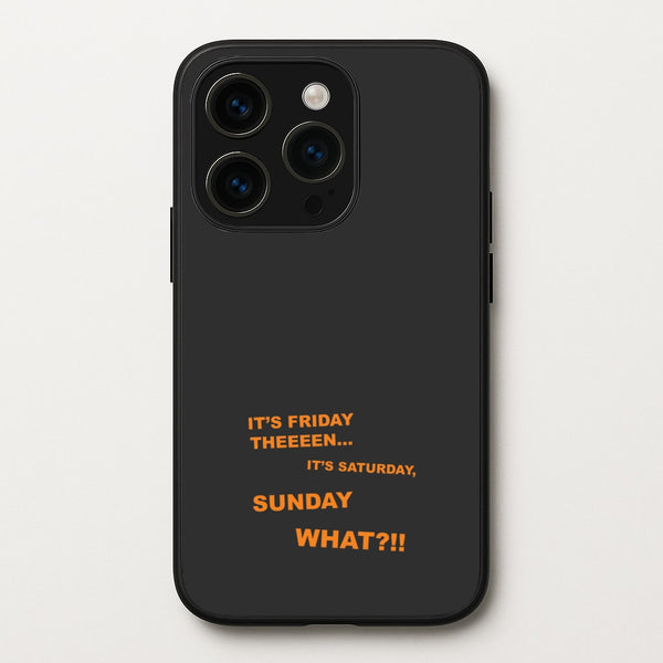 It's Friday Theeeen - F1 Phone Case for iPhone 15 Pro Max