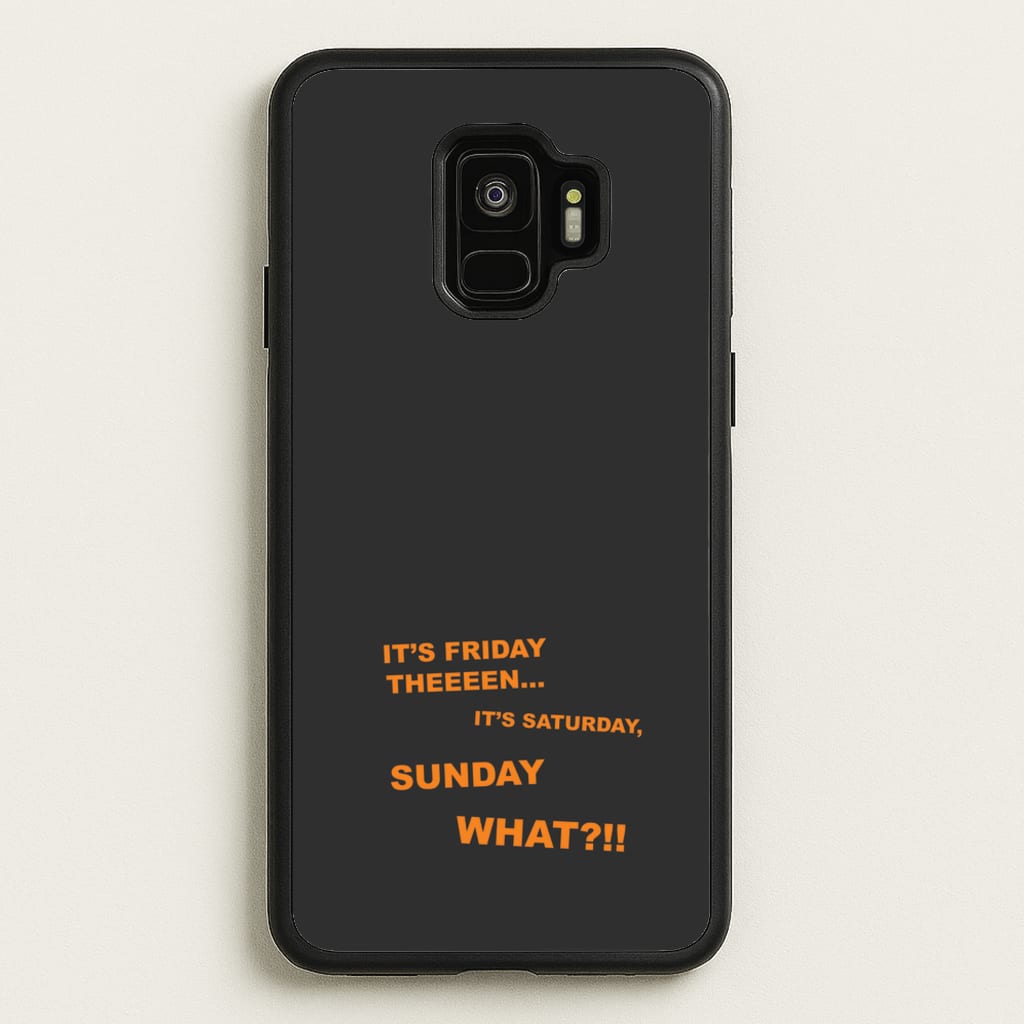 It's Friday Theeeen - F1 Phone Case for Galaxy S9