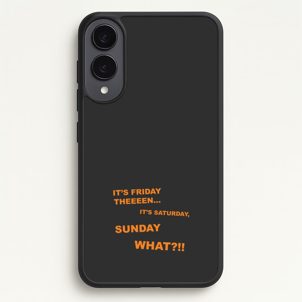 It's Friday Theeeen - F1 Phone Case for Galaxy S25 Edge