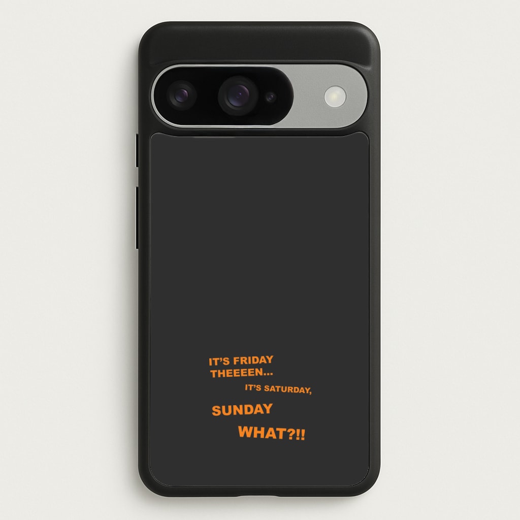 It's Friday Theeeen Phone Case for Google Pixel 10 / 10 Pro