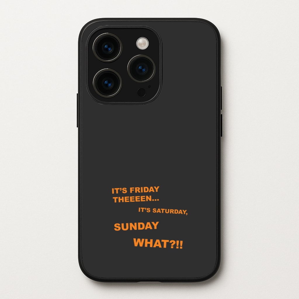 It's Friday Theeeen - F1 Phone Case for iPhone 15 Pro