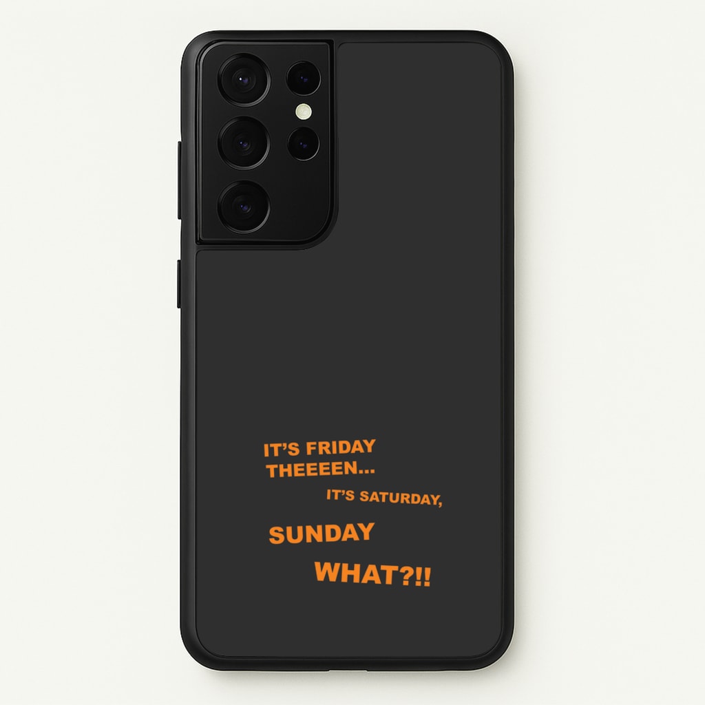 It's Friday Theeeen - F1 Phone Case for Galaxy S21 Ultra