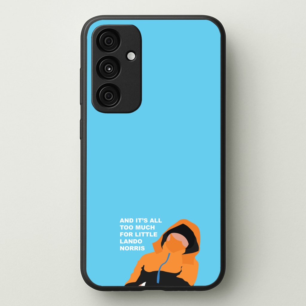 And It's All Too Much - F1 Phone Case for Galaxy A35