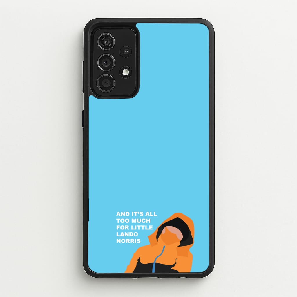 And It's All Too Much - F1 Phone Case for Galaxy A52 / A52s