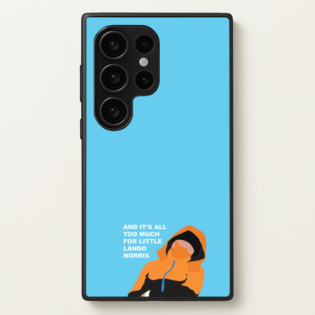 And It's All Too Much - F1 Phone Case for Galaxy S24 Ultra