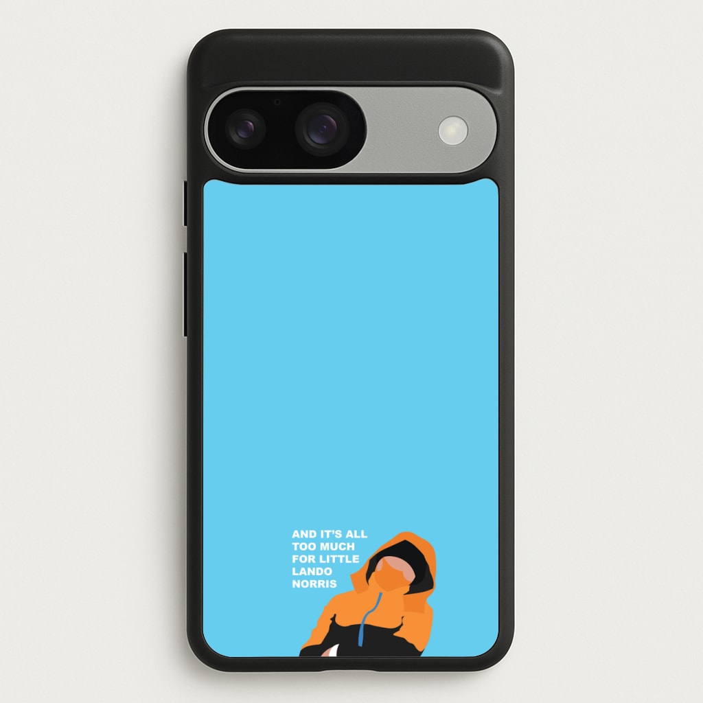 And It's All Too Much - F1 Phone Case for Google Pixel 9 / 9 Pro