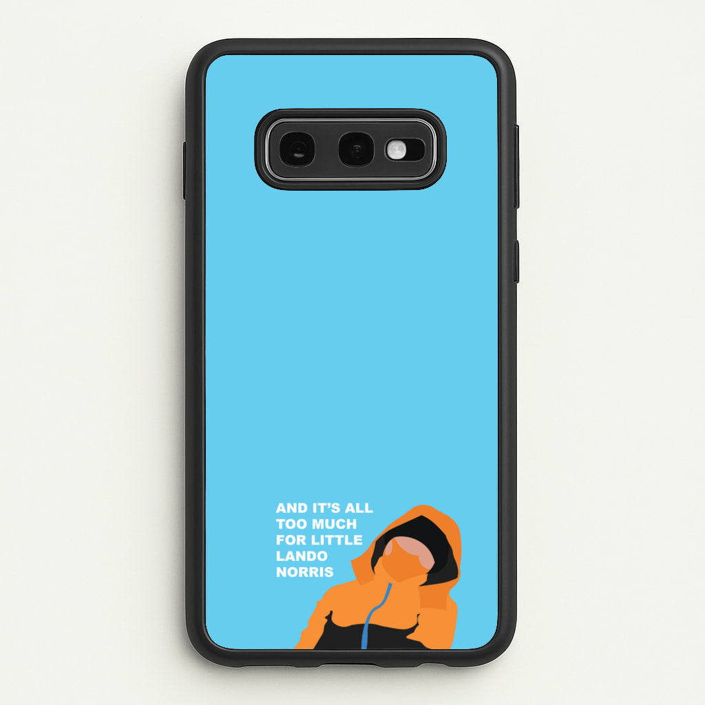 And It's All Too Much  - F1 Phone Case for Galaxy S10e