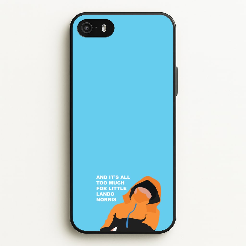 And It's All Too Much - F1 Phone Case for iPhone 5 / 5s / SE 2016