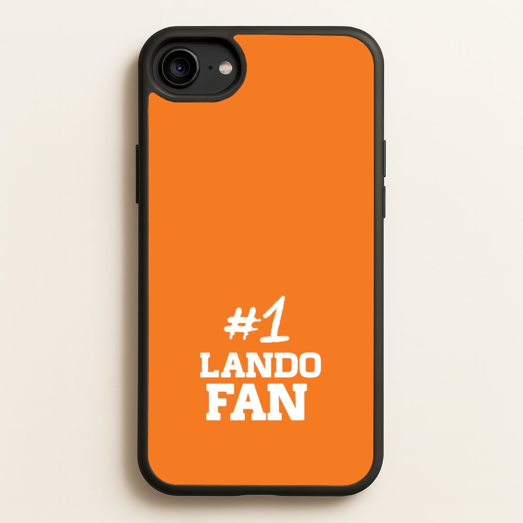 #1 Lando Fan - F1 Phone Case for iPhone 6 / 7 / 8 / SE