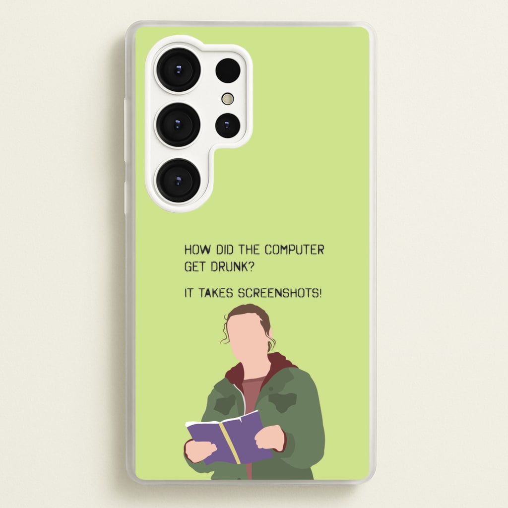 How Did The Computer Get Drunk? - The Last Of us Phone Case for Galaxy S25 Ultra