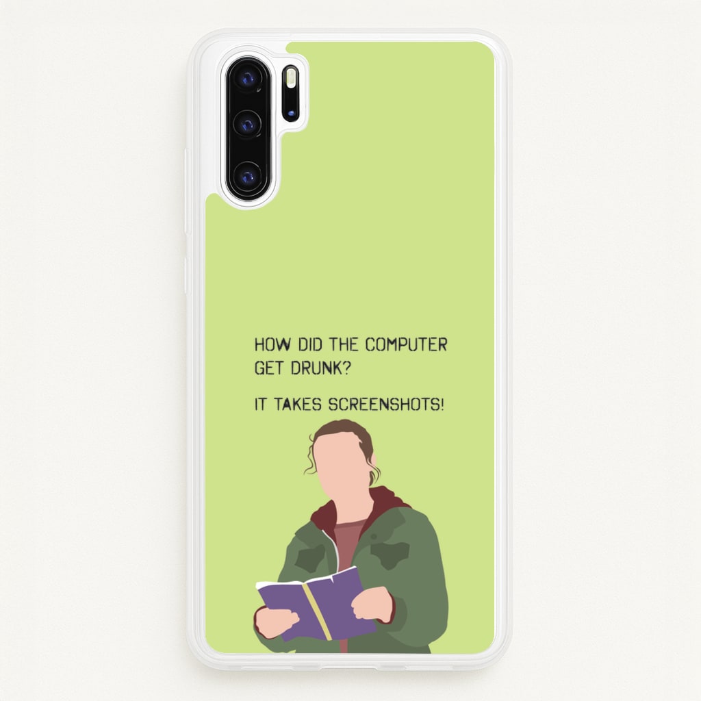 How Did The Computer Get Drunk? - The Last Of us Phone Case for Huawei P30 Pro