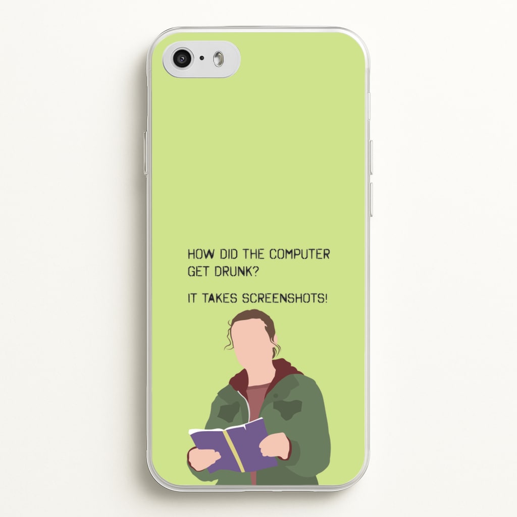 How Did The Computer Get Drunk? - The Last Of us Phone Case for iPhone 5 / 5s / SE 2016