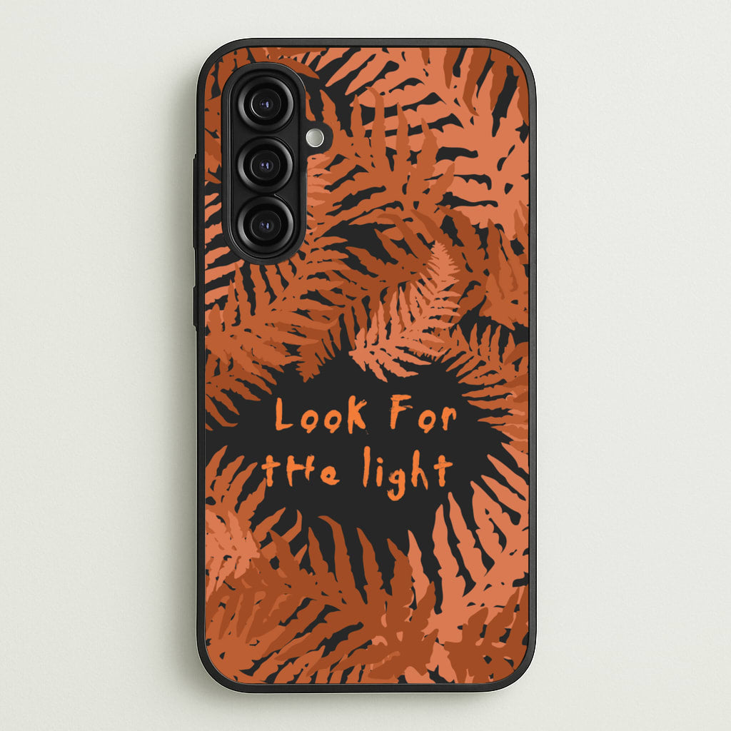 Look For The Light Fern Pattern - The Last Of us Phone Case for Galaxy A16