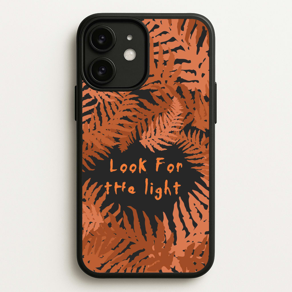 Look For The Light Fern Pattern - The Last Of us Phone Case for iPhone 11