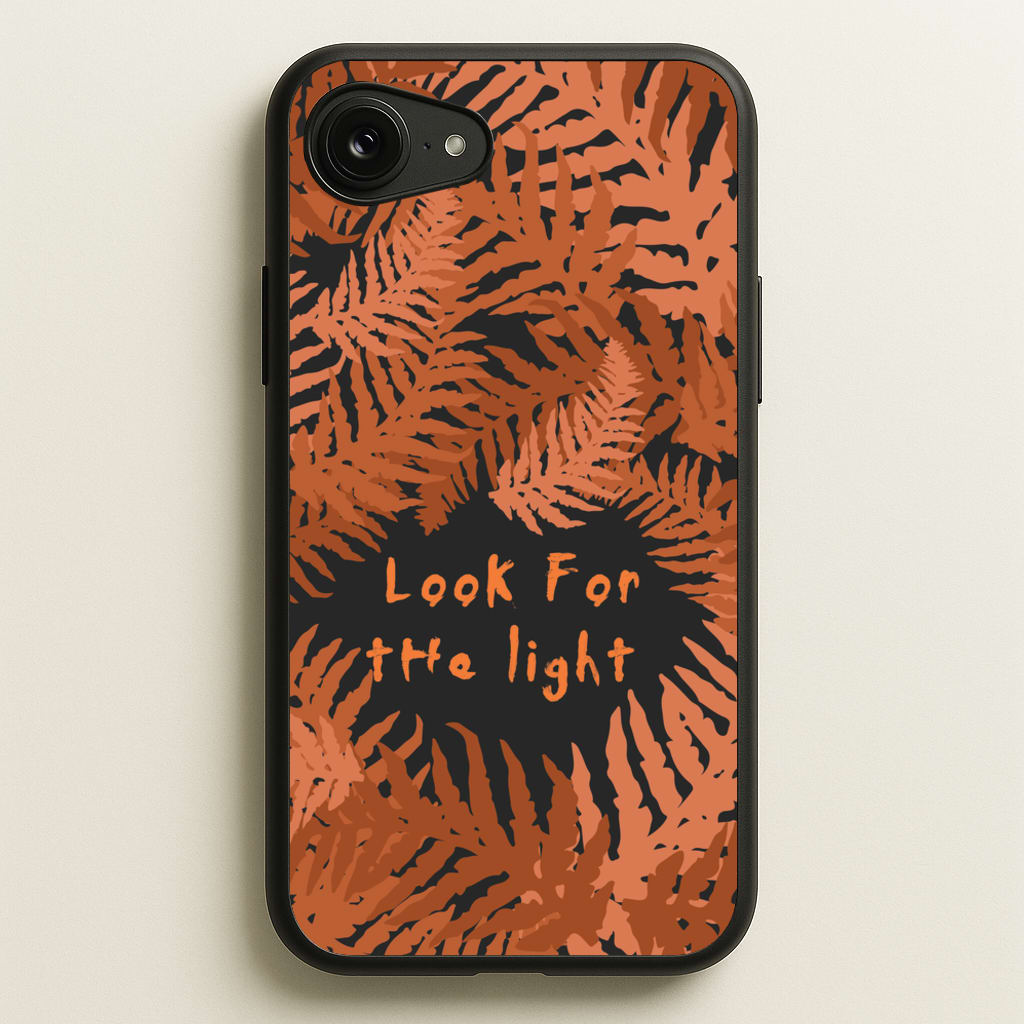 Look For The Light Fern Pattern - The Last Of us Phone Case for iPhone 16e