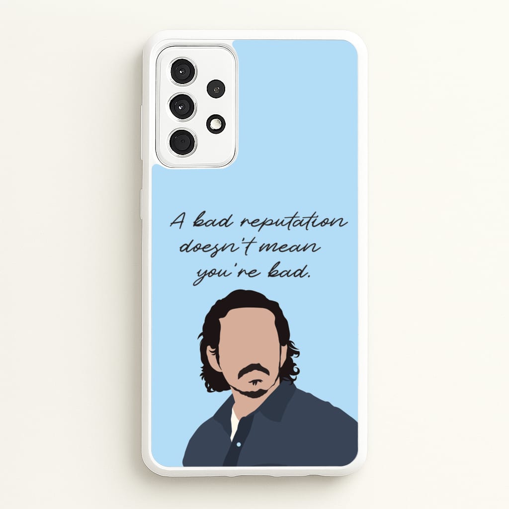 A Bad Reputation - The Last Of us Phone Case for Galaxy A52 / A52s
