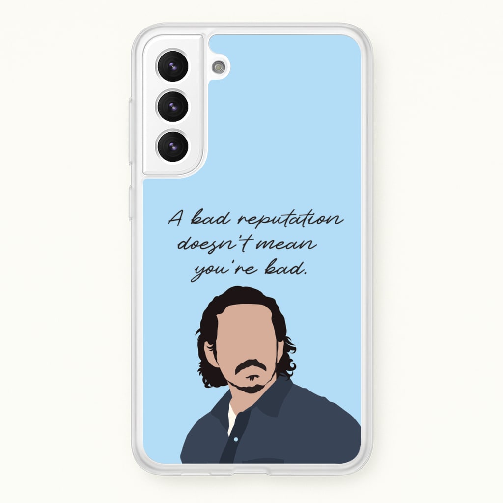 A Bad Reputation - The Last Of us Phone Case for Galaxy S22 Plus