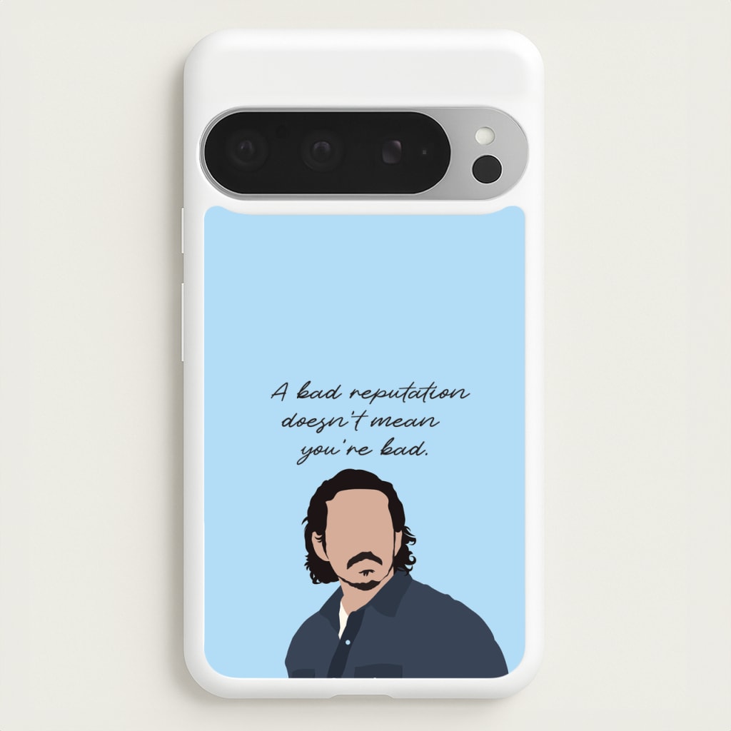 A Bad Reputation - The Last Of us Phone Case for Google Pixel 9 Pro XL