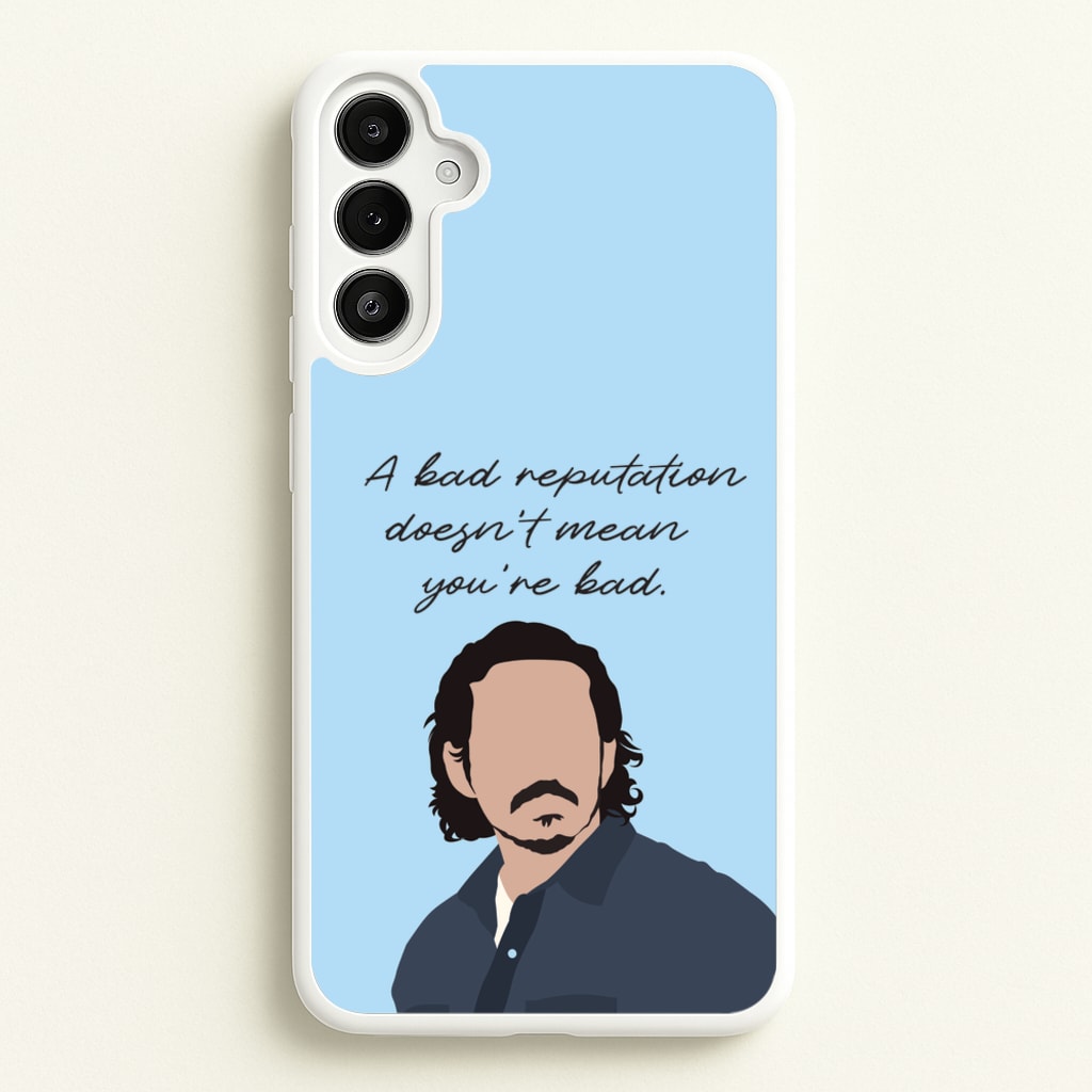 A Bad Reputation - The Last Of us Phone Case for Galaxy A36