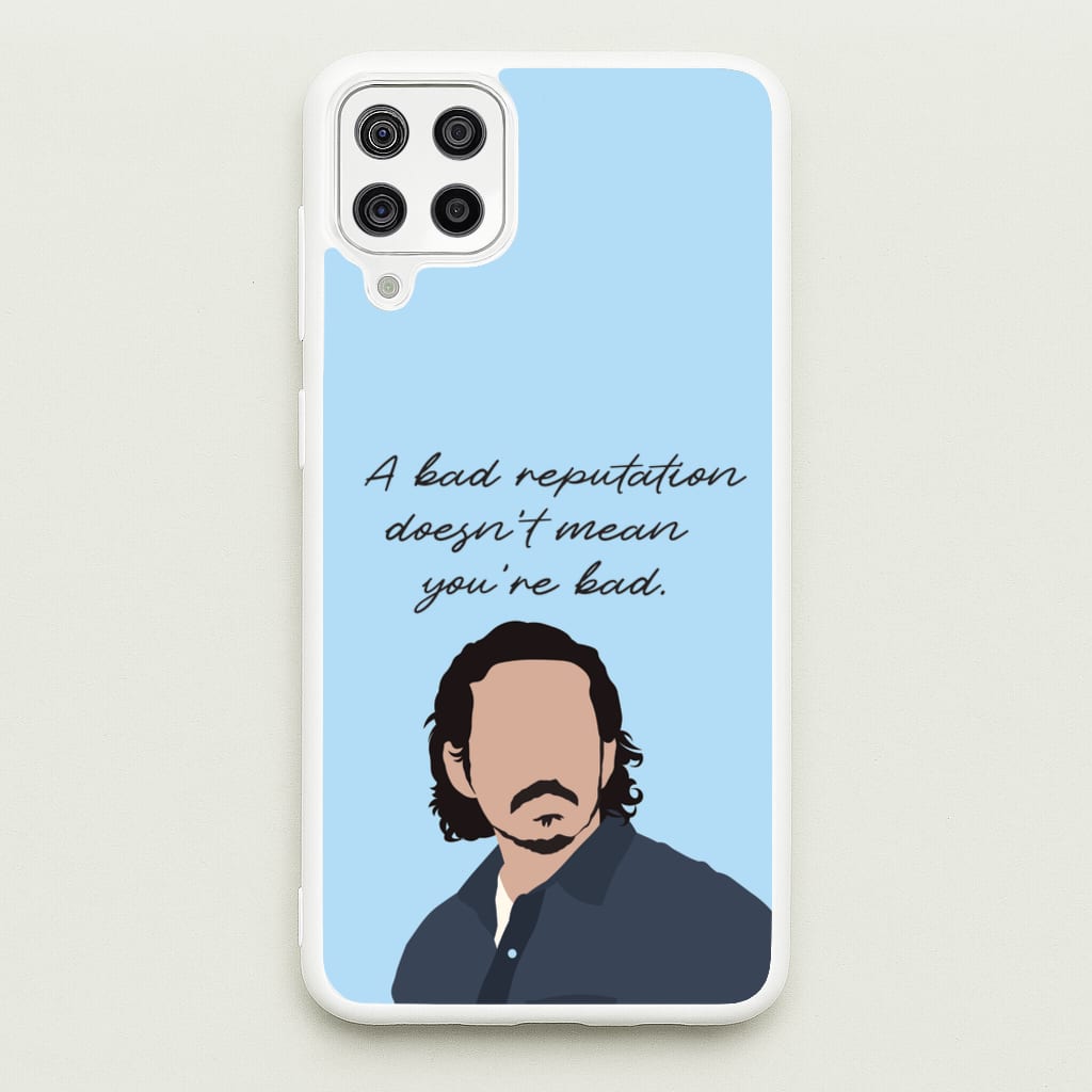 A Bad Reputation - The Last Of us Phone Case for Galaxy A12