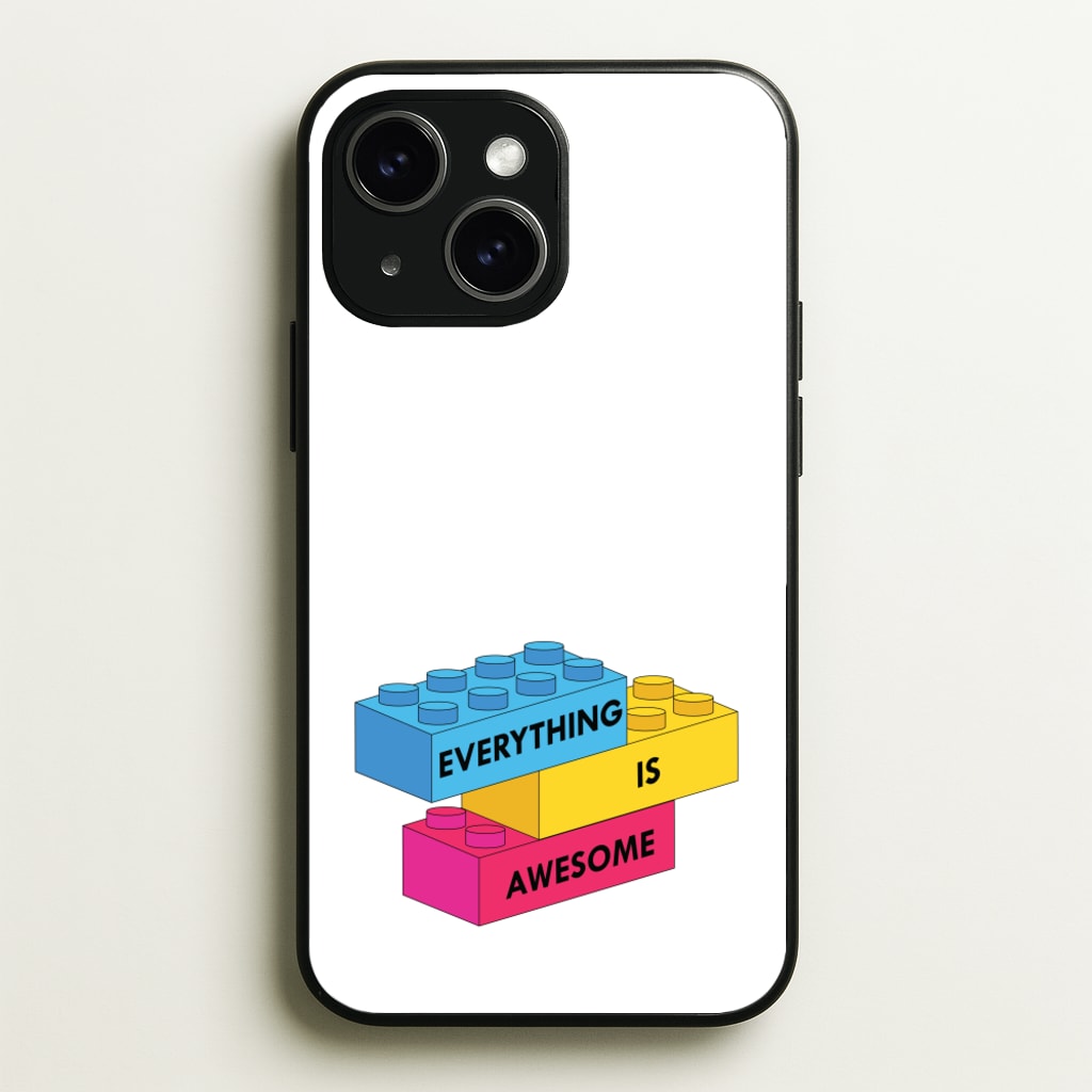 Everything Is Awesome Bricks - Bricks Phone Case for iPhone 15