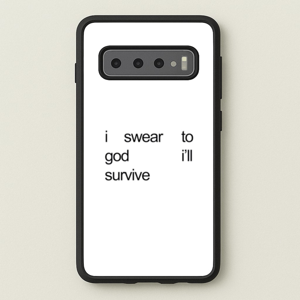 I Swear To God I'll Survive - Lewis Capaldi Phone Case for Galaxy S10