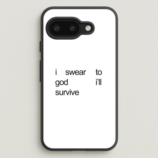 I Swear To God I'll Survive - Lewis Capaldi Phone Case for Google Pixel 9a