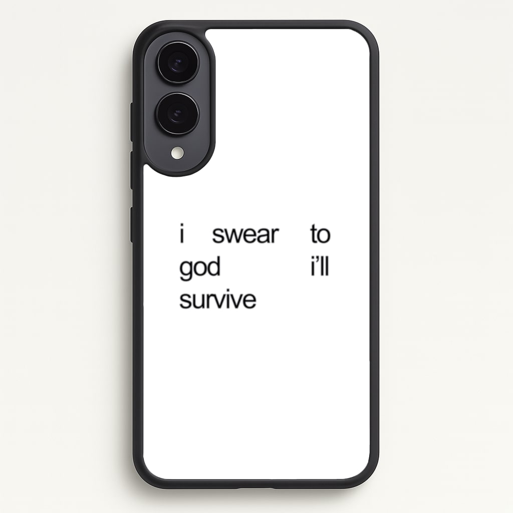 I Swear To God I'll Survive - Lewis Capaldi Phone Case for Galaxy S25 Edge