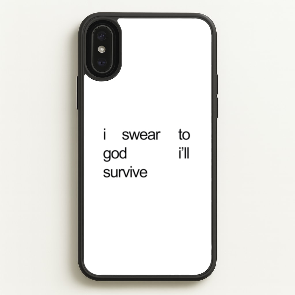 I Swear To God I'll Survive - Lewis Capaldi Phone Case for iPhone XS Max
