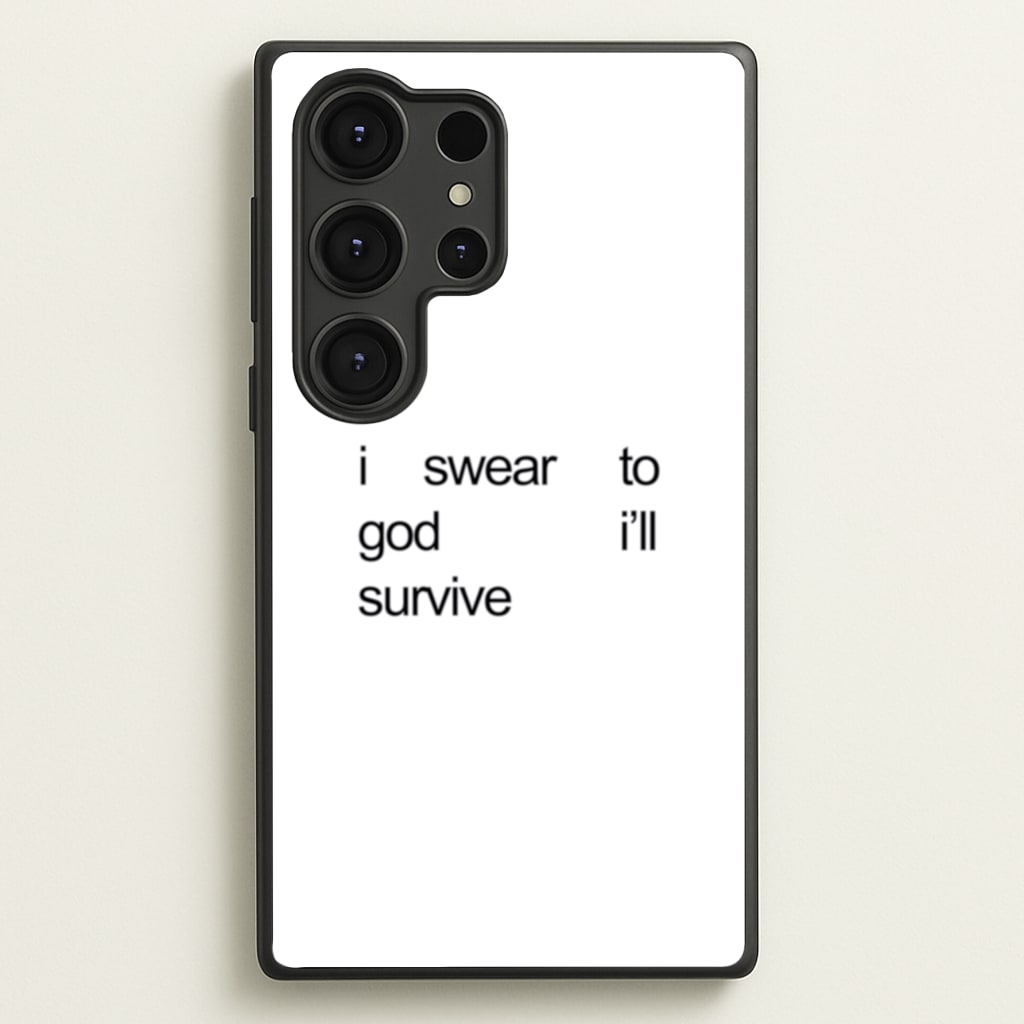 I Swear To God I'll Survive - Lewis Capaldi Phone Case for Galaxy S25 Ultra