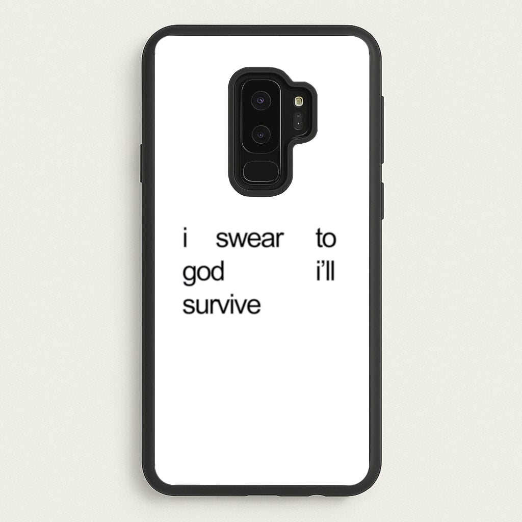 I Swear To God I'll Survive - Lewis Capaldi Phone Case for Galaxy S9 Plus