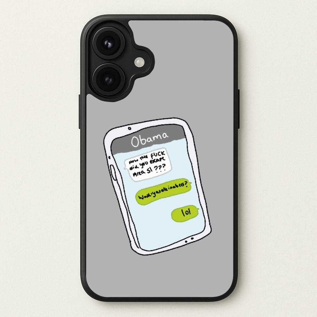 Messaging Obama Phone Case for iPhone 17