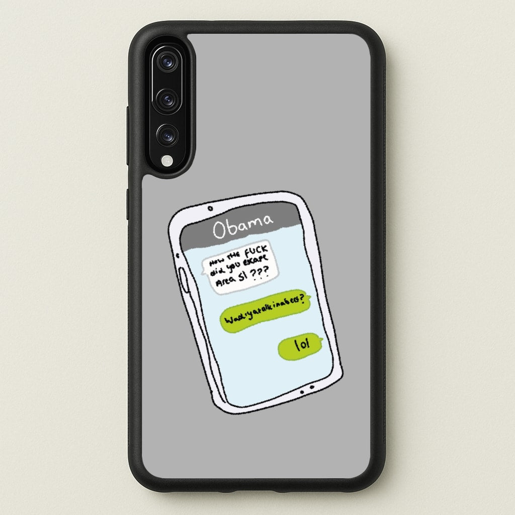 Messaging Obama - Big Lez Phone Case for Huawei P20 Pro