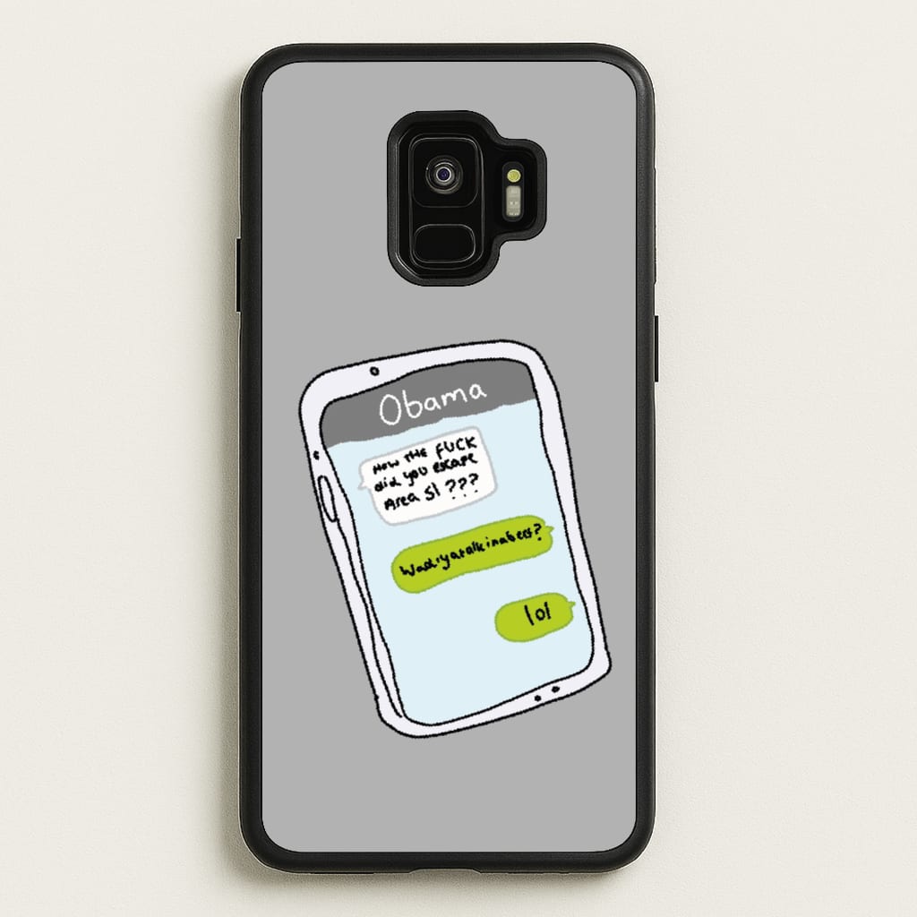 Messaging Obama - Big Lez Phone Case for Galaxy S9