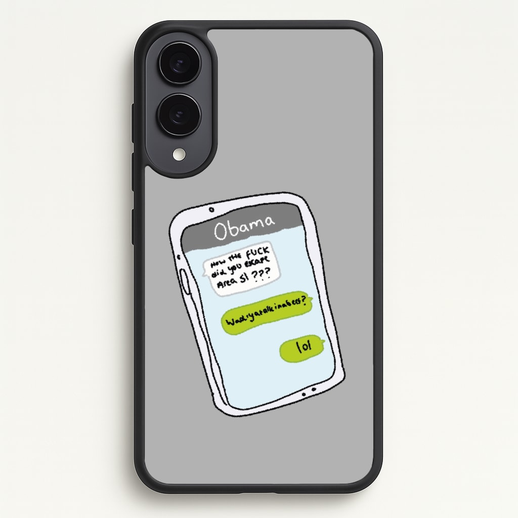 Messaging Obama - Big Lez Phone Case for Galaxy S25 Edge