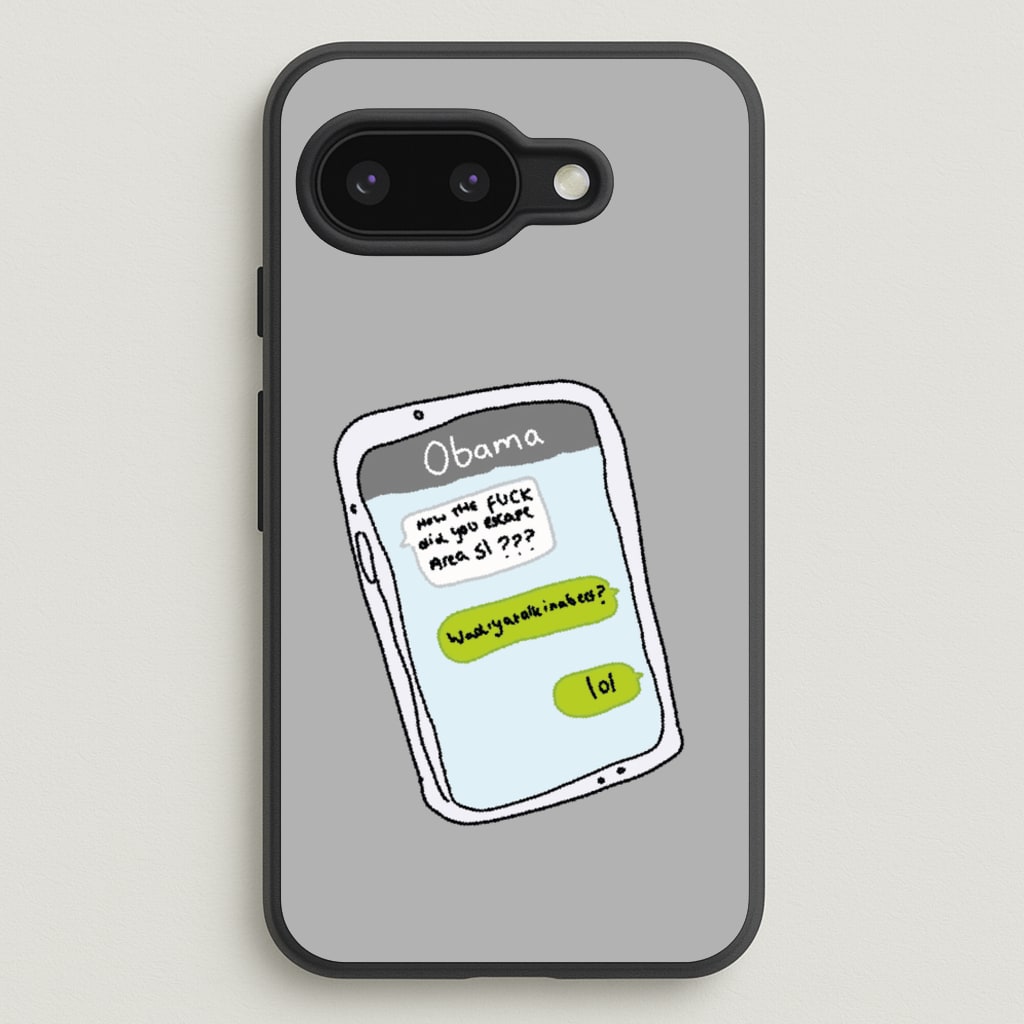 Messaging Obama - Big Lez Phone Case for Google Pixel 9a