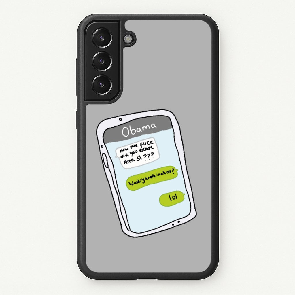 Messaging Obama - Big Lez Phone Case for Galaxy S22