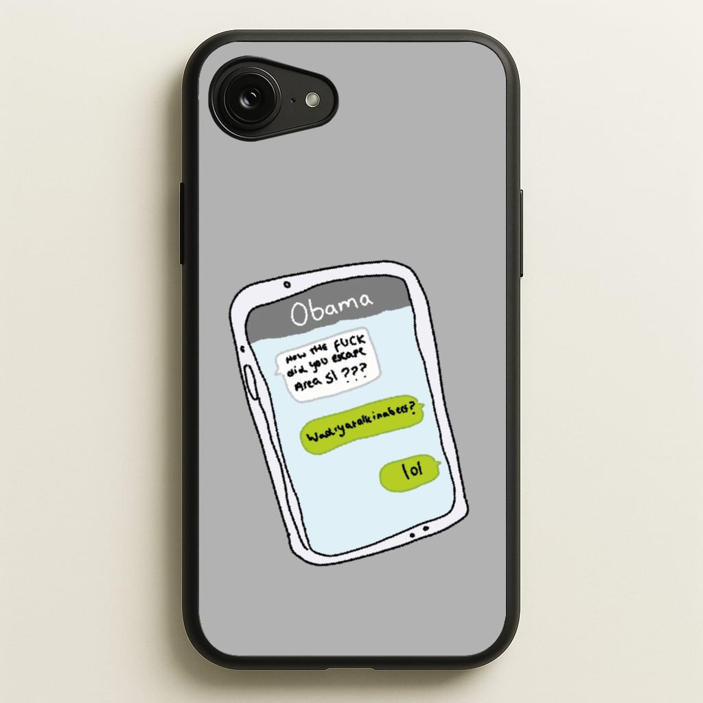 Messaging Obama - Big Lez Phone Case for iPhone 16e