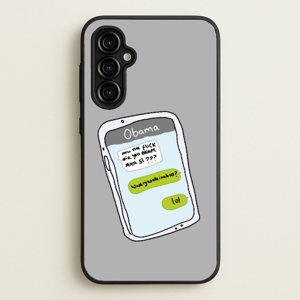 Messaging Obama - Big Lez Phone Case for Galaxy A54
