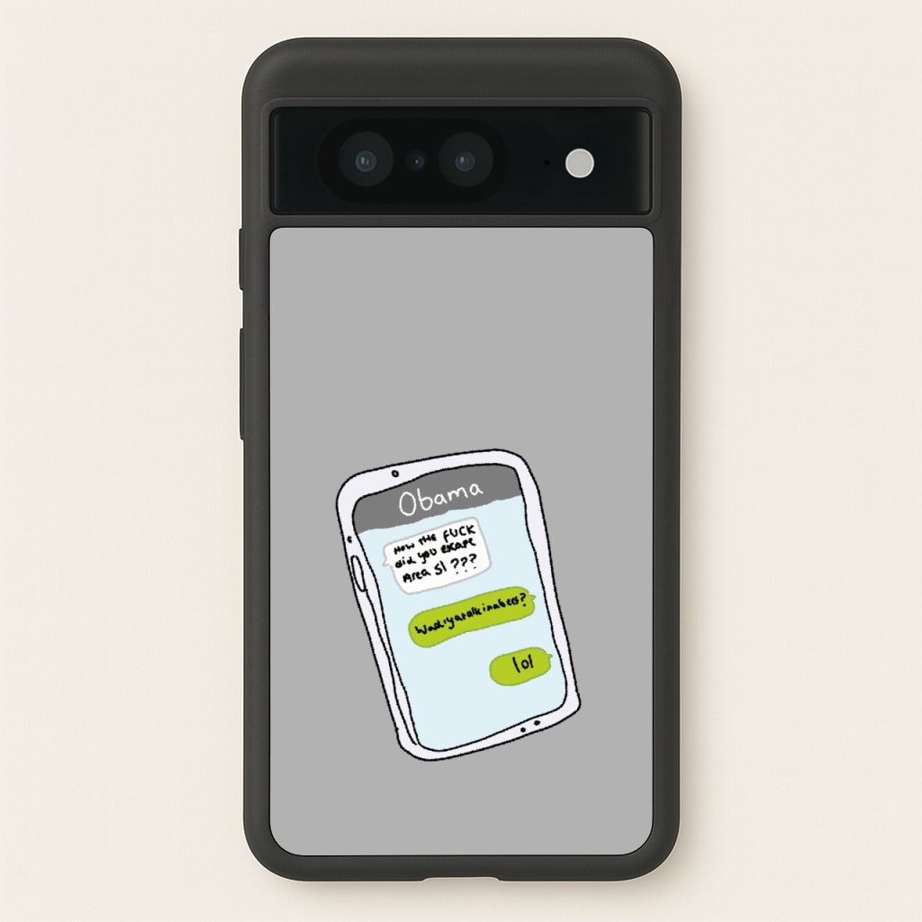 Messaging Obama - Big Lez Phone Case for Google Pixel 8