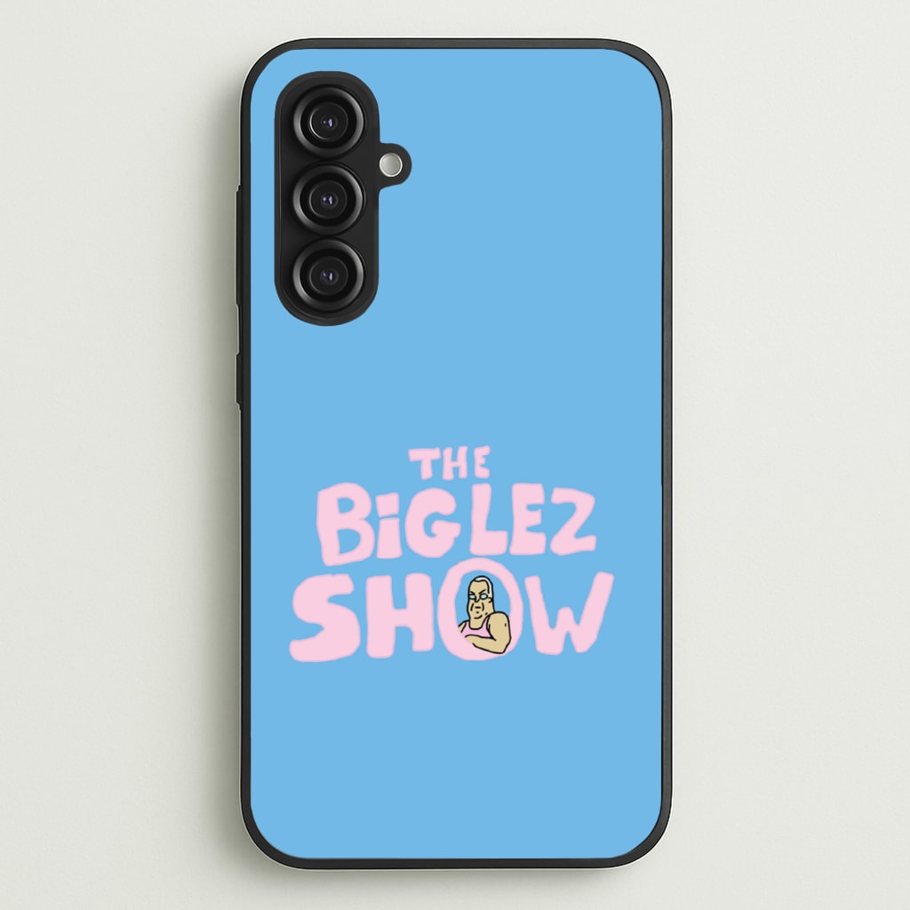The Big Lez - Big Lez Phone Case for Galaxy S23FE