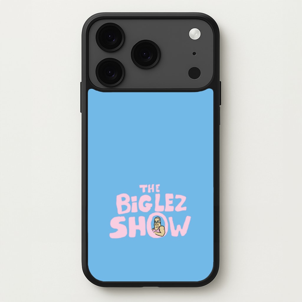 The Big Lez Phone Case for iPhone 17 Pro Max