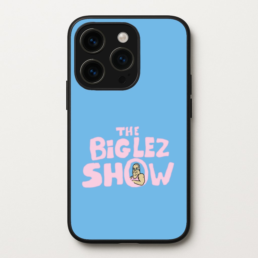 The Big Lez - Big Lez Phone Case for iPhone 15 Pro Max