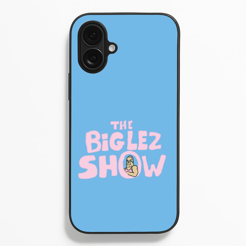 The Big Lez - Big Lez Phone Case for iPhone 16 Plus