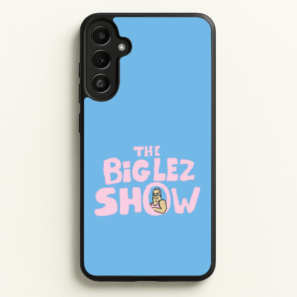 The Big Lez - Big Lez Phone Case for Galaxy A34