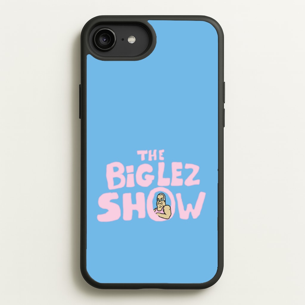 The Big Lez - Big Lez Phone Case for iPhone 6 Plus / 7 Plus / 8 Plus