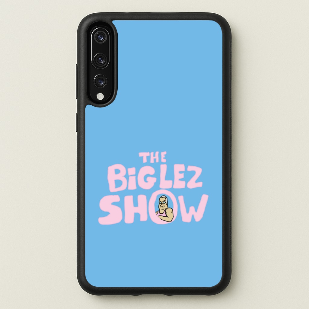 The Big Lez - Big Lez Phone Case for Huawei P20 Pro